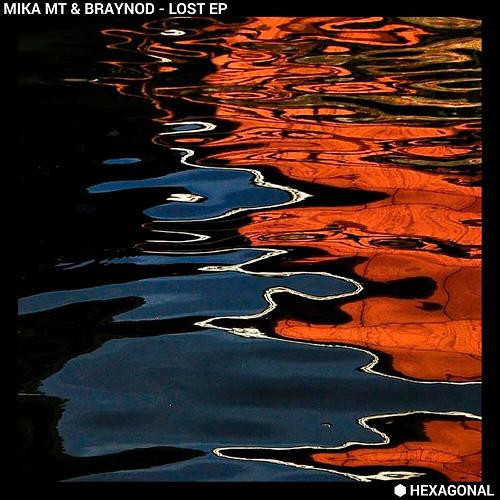 Braynod, Mika MT - Lost [HX017]
